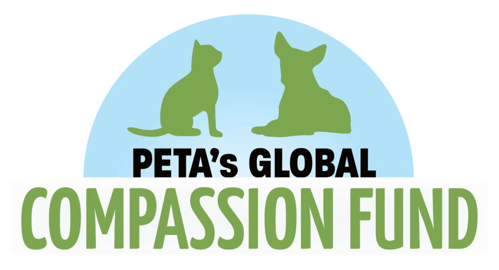 PETA’s Global Compassion Fund